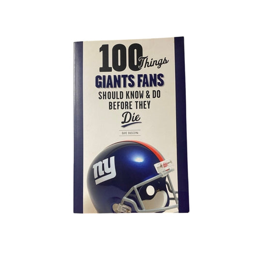 100 years things Giants Fans should know & Do before they die Book
