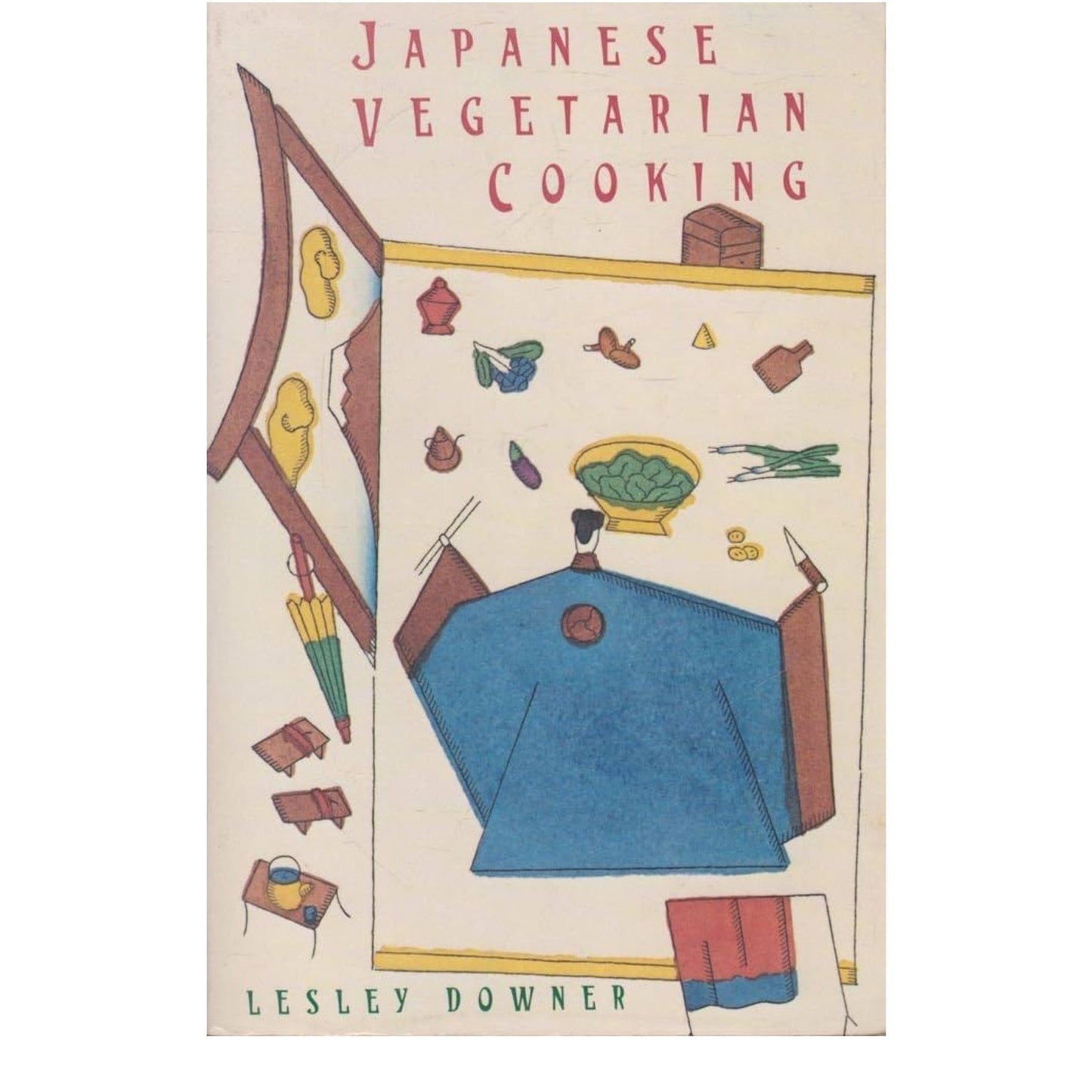 Japanese Vegetarian Cooking By Lesley Downer book