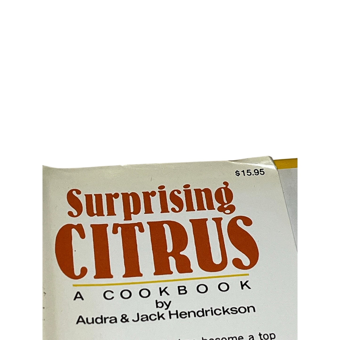 Surprising Citrus: A Cookbook