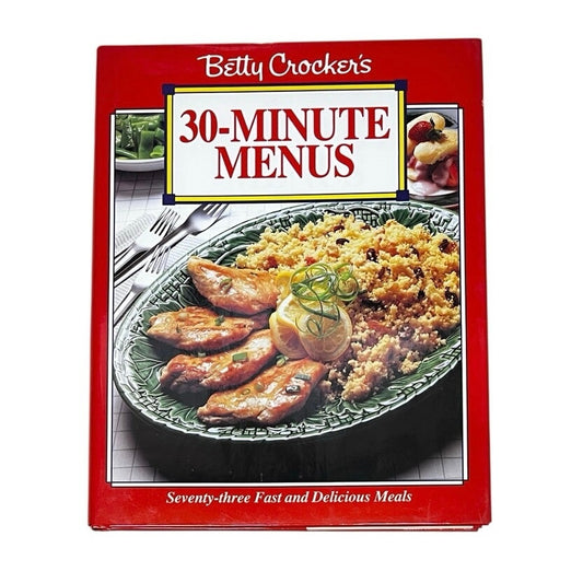 Betty Crocker's 30 Minute Menus