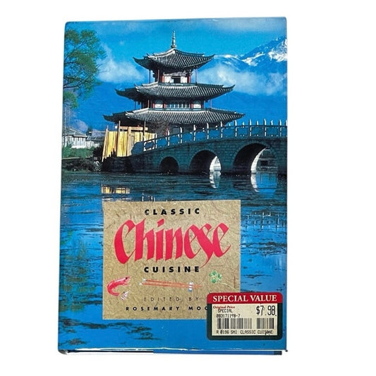 Classic Chinese Cuisine by Rosemary Moon (1995, Hardcover)