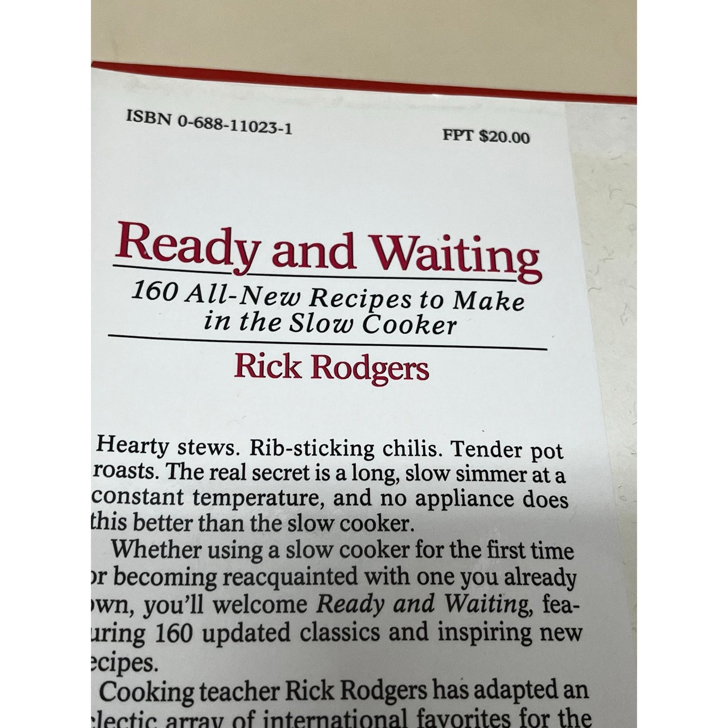Ready & Waiting: 160 All New Recipes to Make in the Slow Cooker