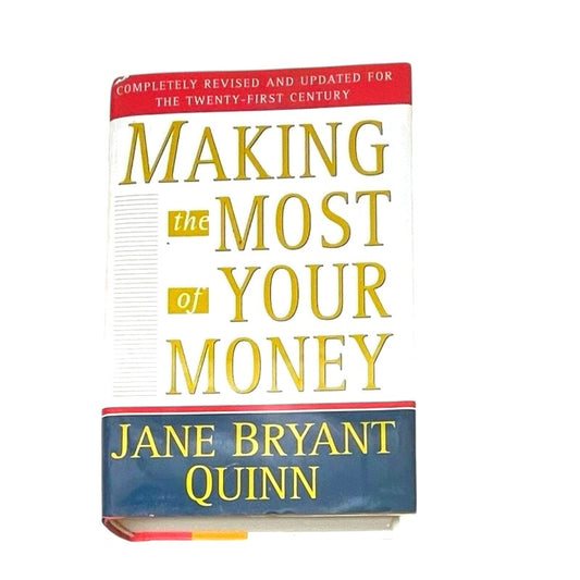 Making The Most of Your Money by Jane Bryant Quinn (1997-11-11)