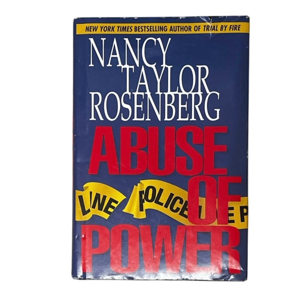 Nancy Taylor Rosenberg
Abuse of Power