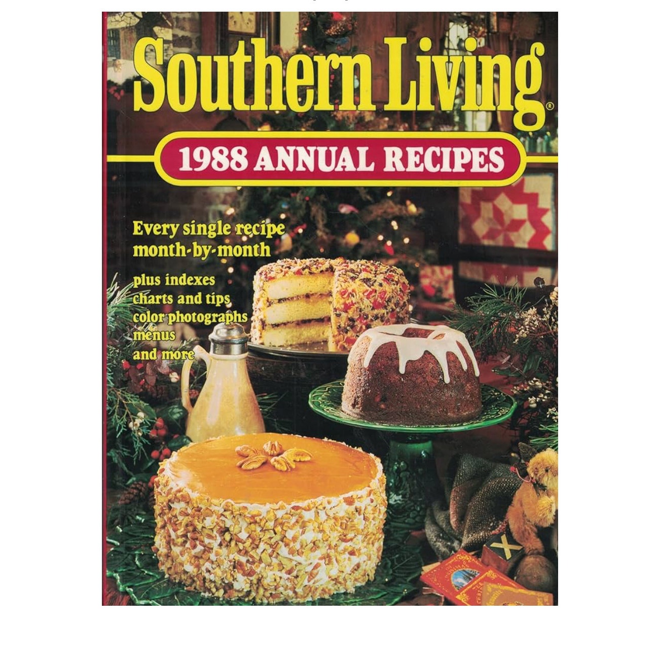 Southern Living 1988 Annual Recipes Southern Living Annual Recipes book