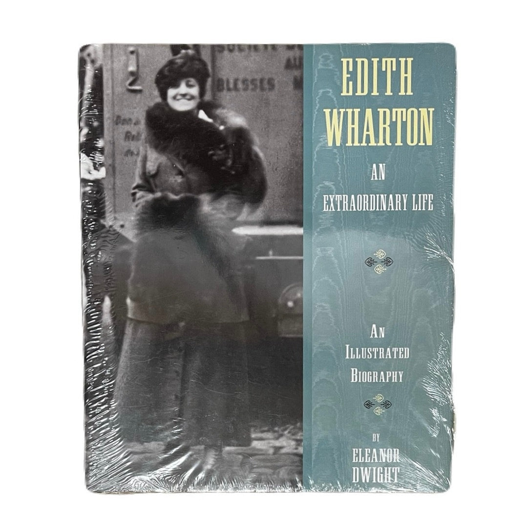 Edith Wharton: An Extraordinary Life An Illustrated Biography. New book