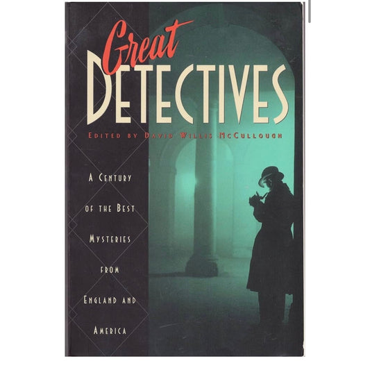 David Willis McCullough
Great Detectives