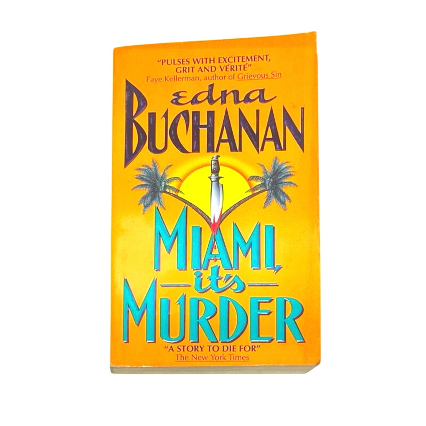 Miami It’s Murder By Edna Buchanan Paper Book