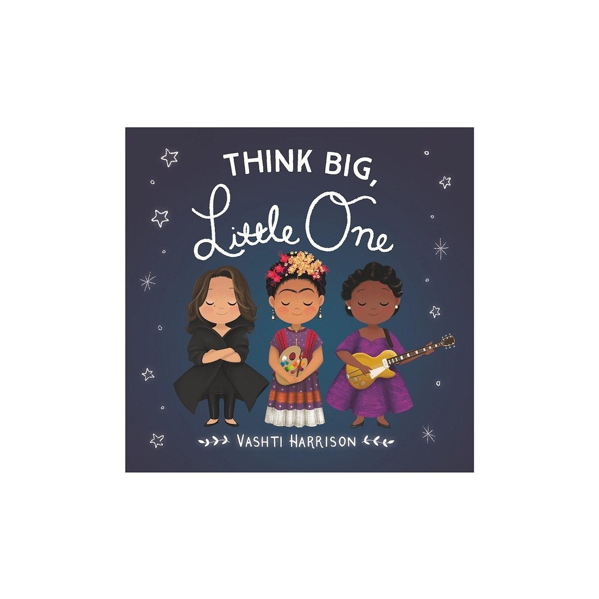 Think Big, Little One Hard Cover Book