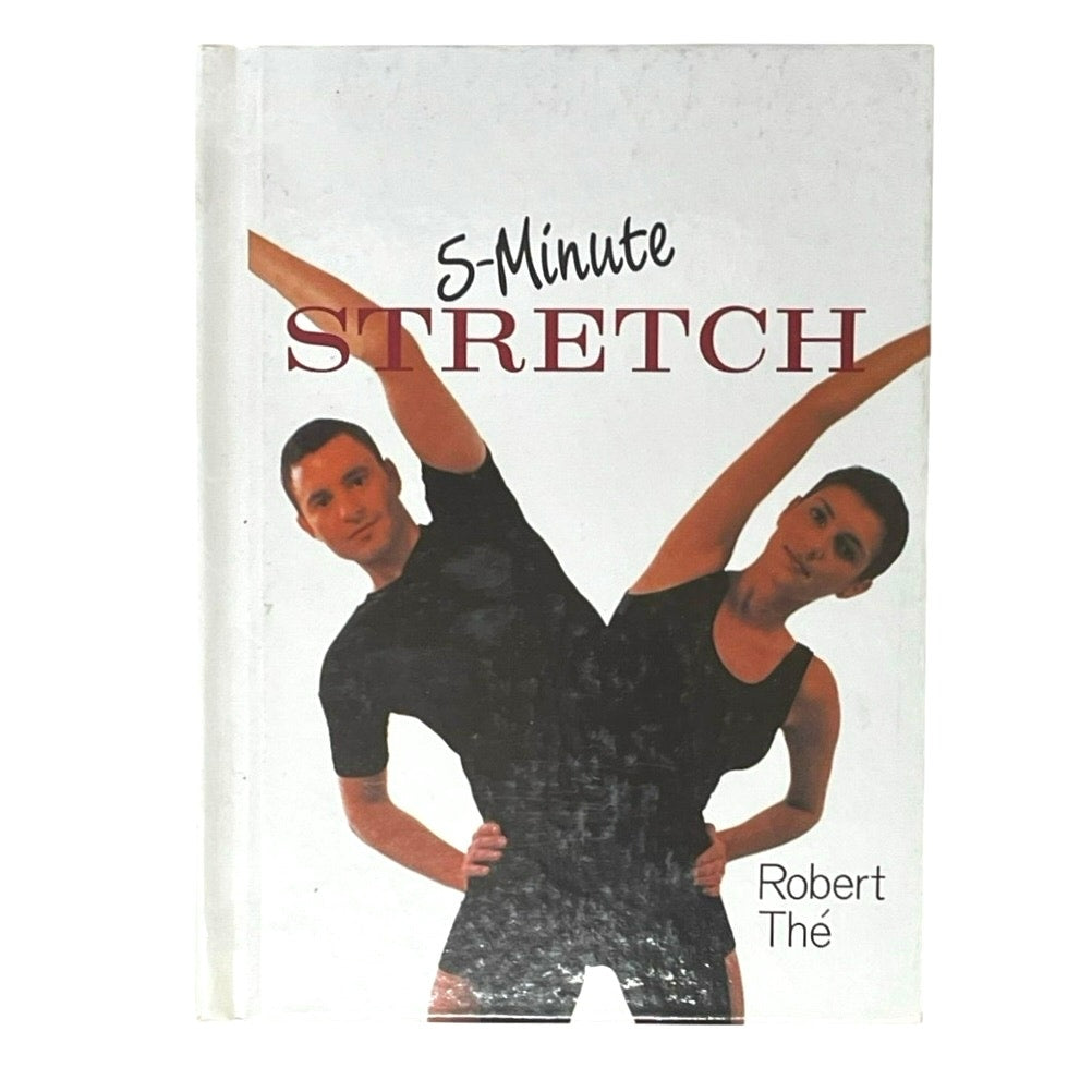 Robert The
5-Minute Stretch Book