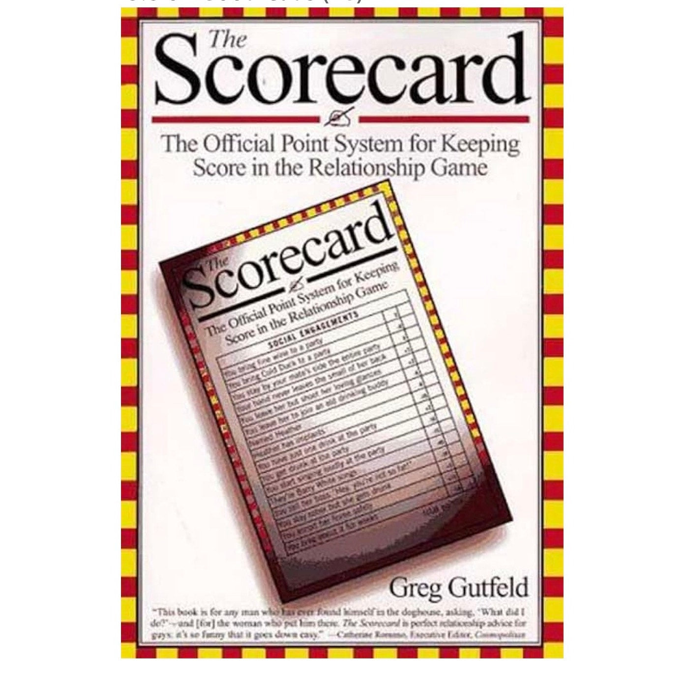 The Scorecard: The Official Point System for Keeping Score in the Relationship