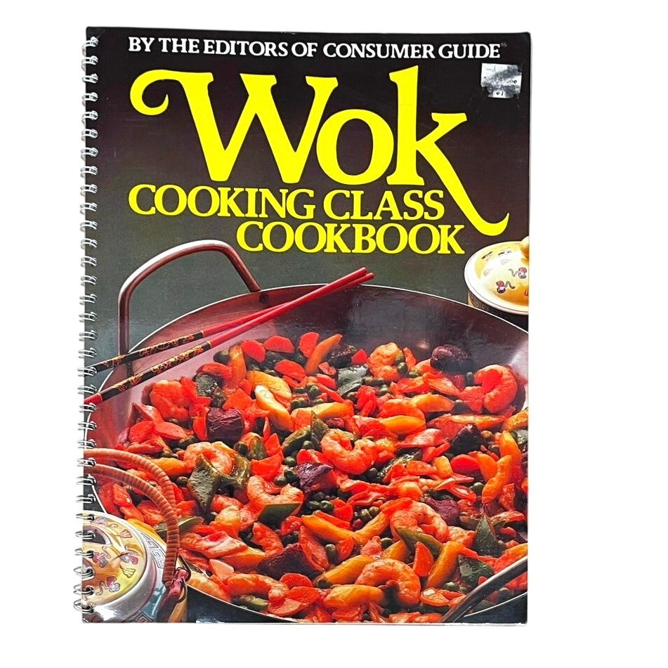 Wok Cooking Class Cookbook