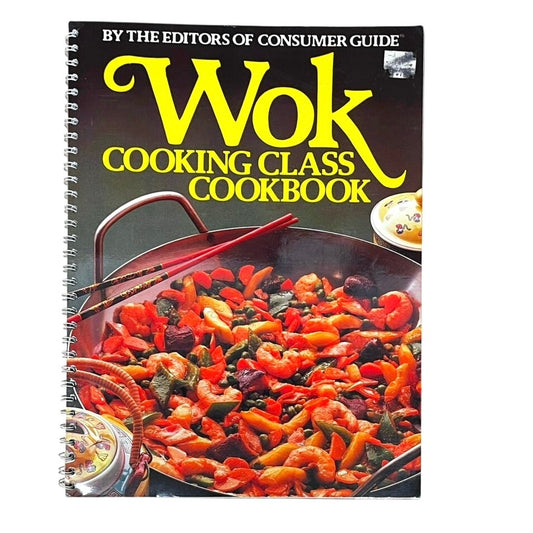 Wok Cooking Class Cookbook