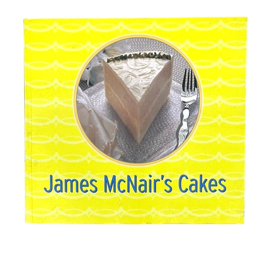 James McNair's Cakes Softcover Book