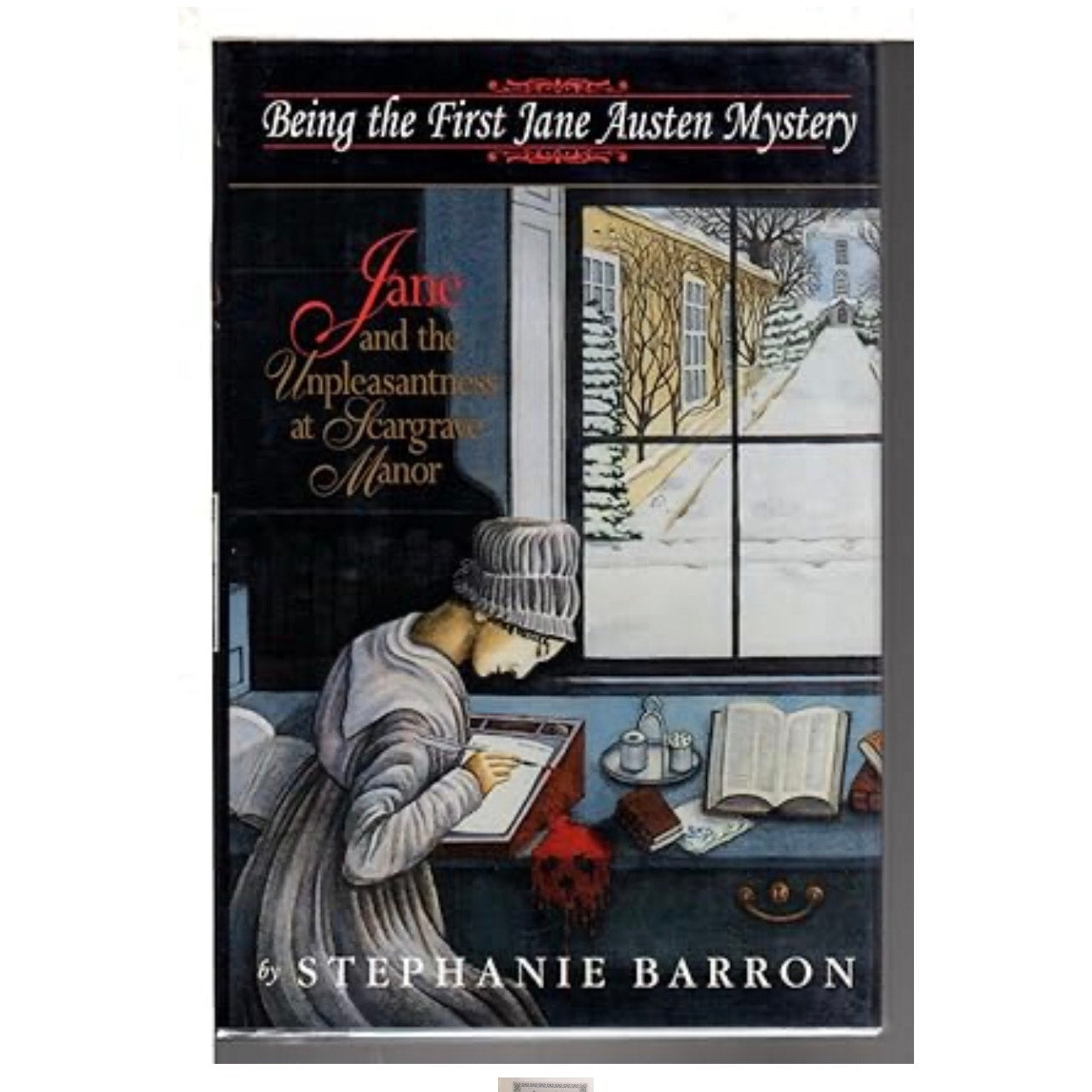 JANE AND THE UNPLEASANTNESS OF SCARGRAVE MANOR: Being the First Jane Austen