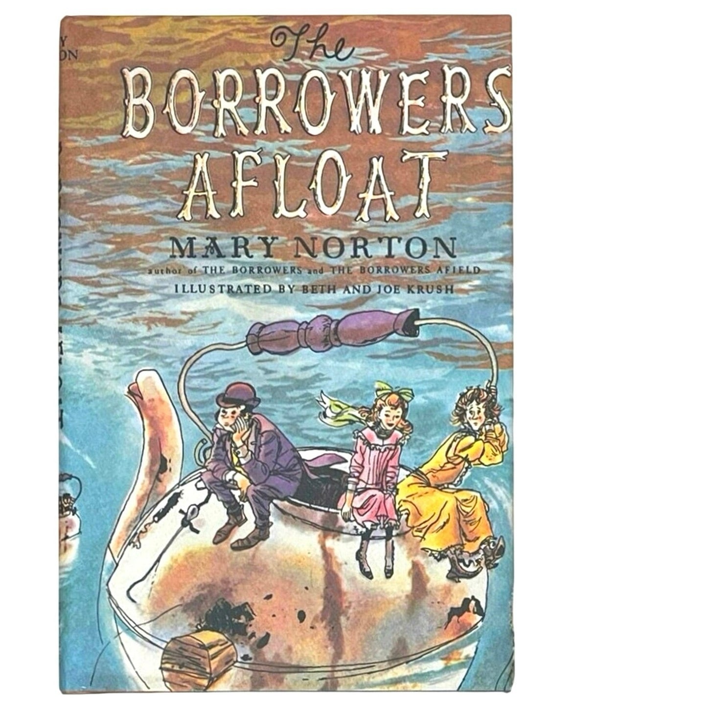 The Borrowers Afloat: A Classic Fantasy Chapter Book  Book 4 Out Of 5