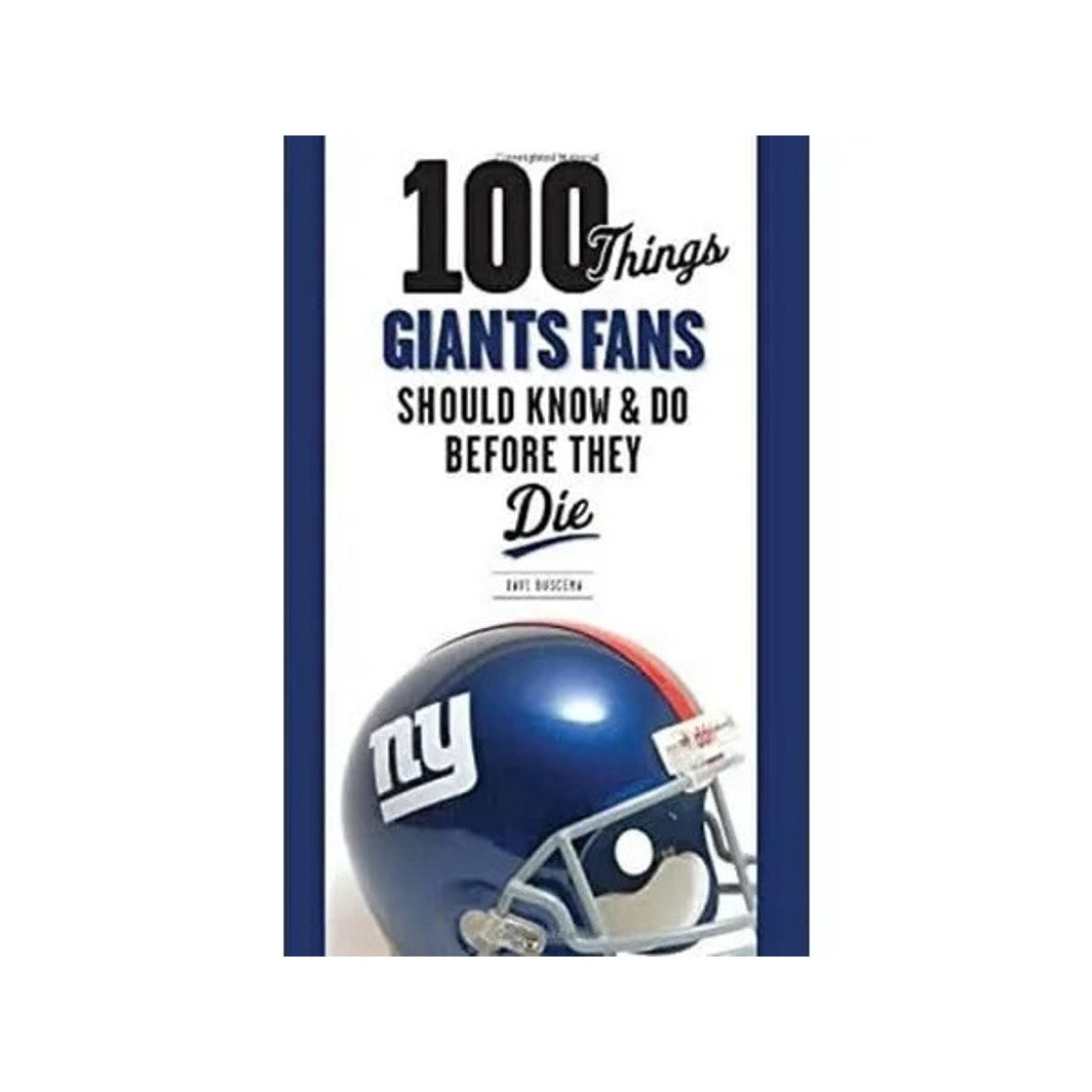 100 years things Giants Fans should know & Do before they die Book
