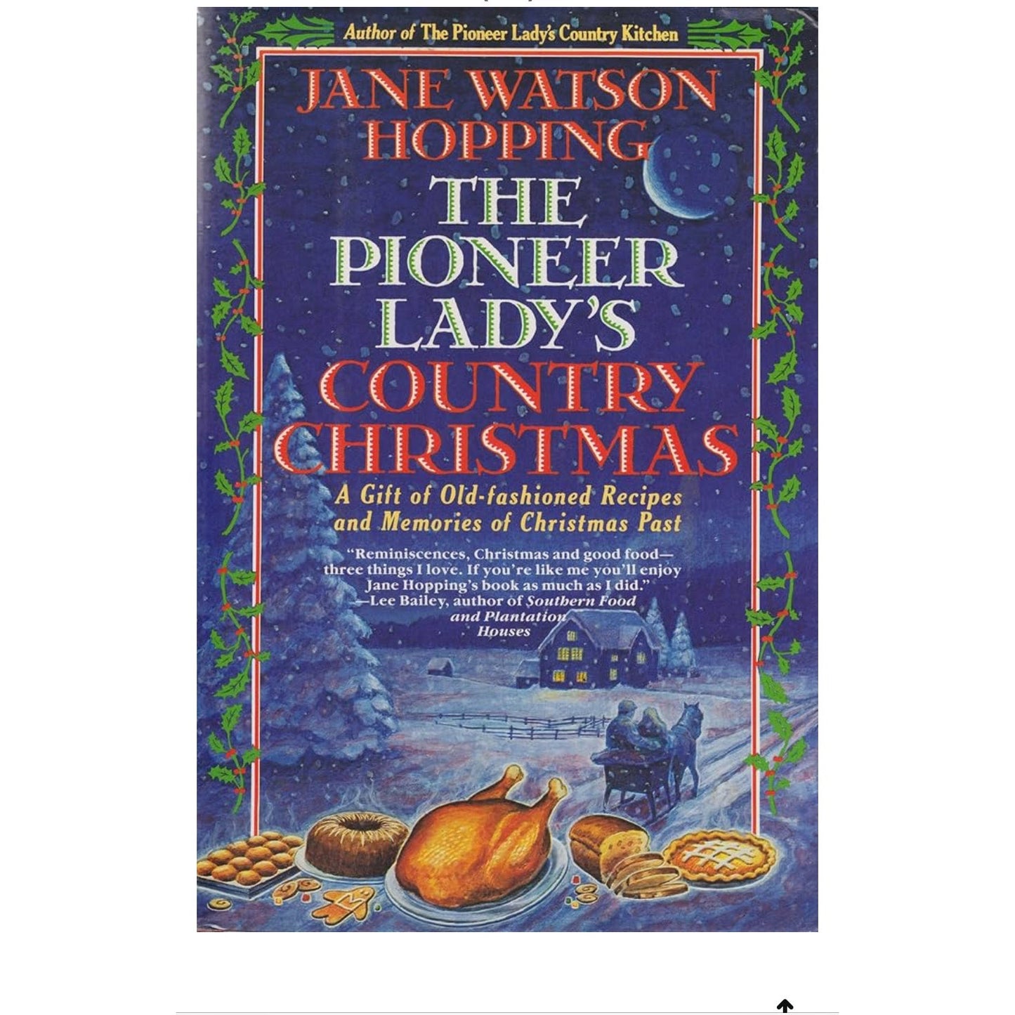 The Pioneer Lady's Country Christmas: A Gift of Old-Fashioned Recipes