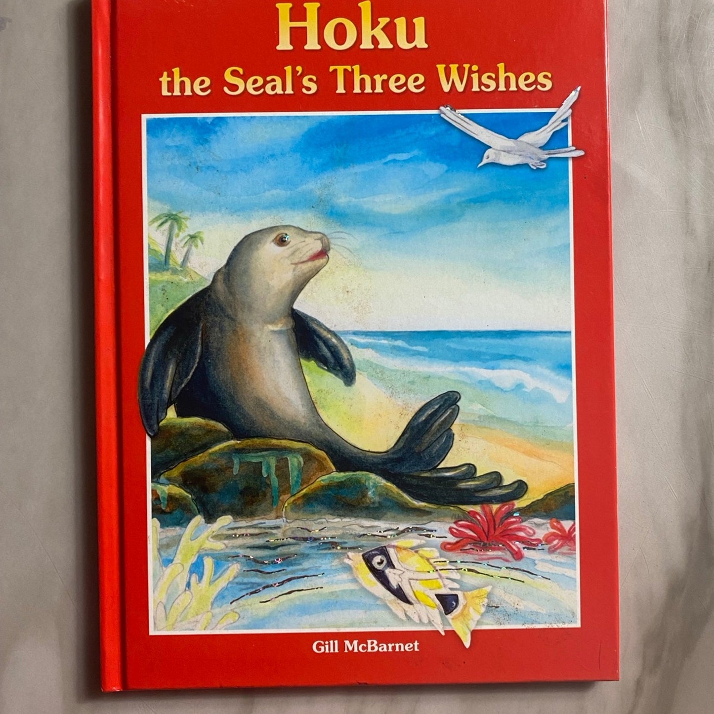 Hoku the seal three wishes hard cover book