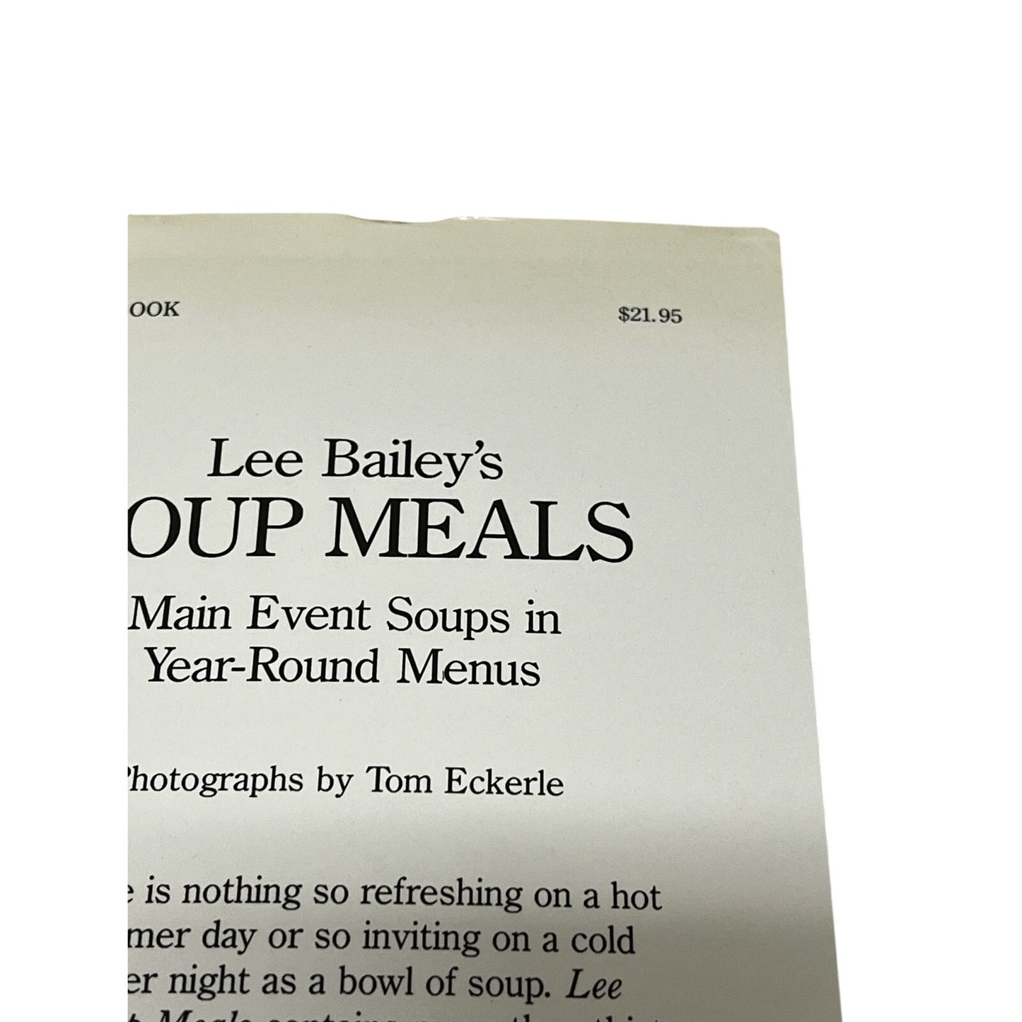 Lee Bailey's Soup Meals Hardcover Book