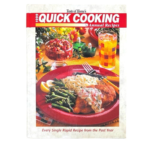 Taste of Home's 1999 Quick Cooking Annual Recipes Hardcover Book