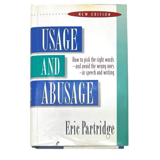 Usage and Abusage Eric Partridge Hardcover Book