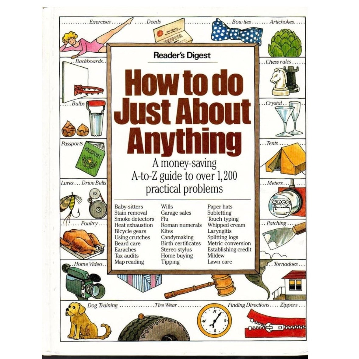 How to Do Just About Anything/a Money-Saving A-To Z Guide