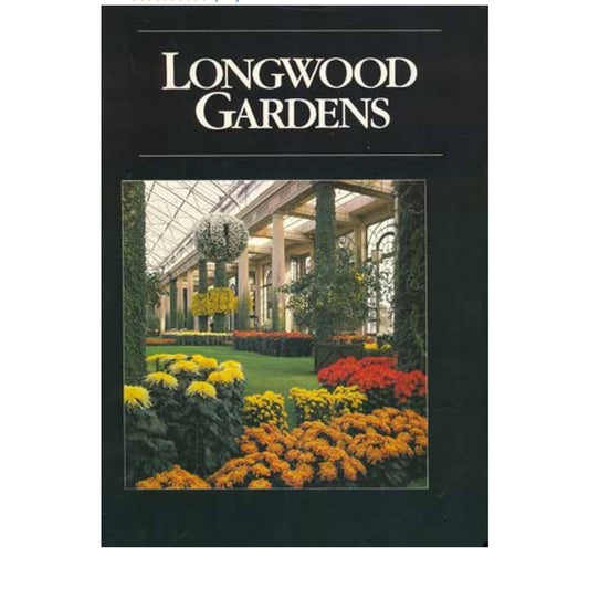 Longwood Gardens Softcover Book