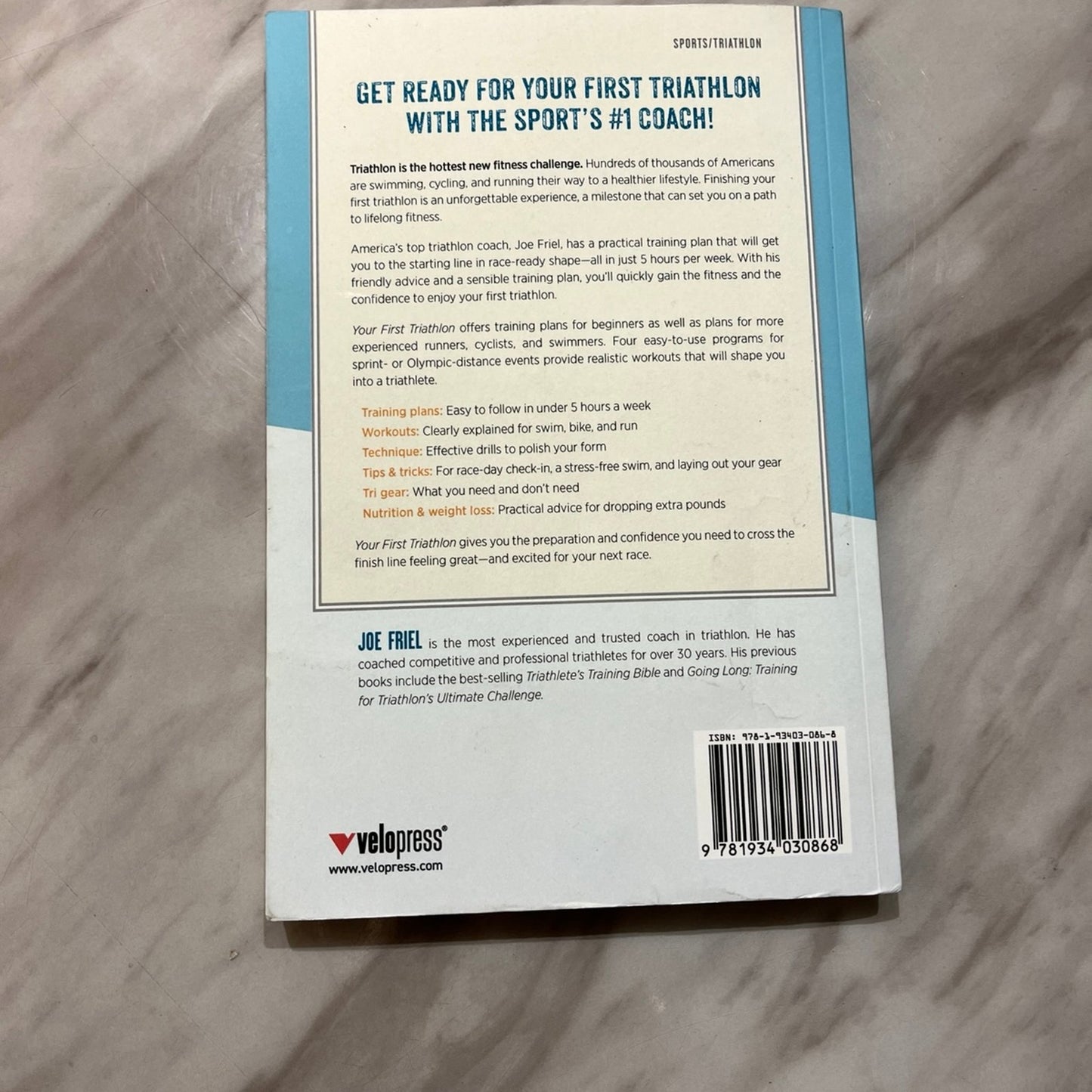 Your First Triathlon: Race-Ready in 5 Hours... by Joe Friel Paperback / softback Book