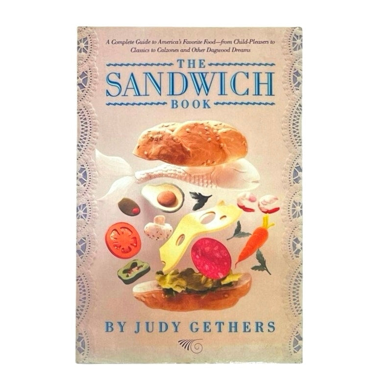 Judy Gethers
The Sandwich Book