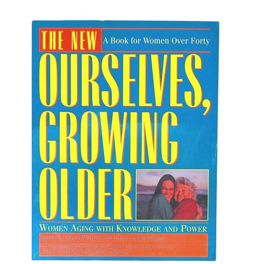 The New Ourselves, Growing Older PaperBook
