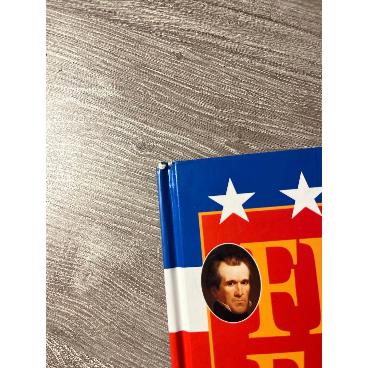 First Facts About The Presidents Hardcover Book