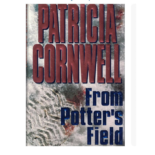 From Potter's Field Patricia Cornwell book