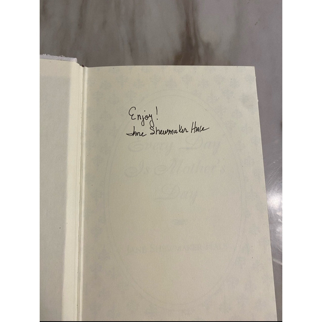 Everyday is Mother’s Day Hard Cover Book