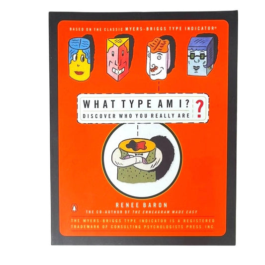 What Type Am I? Discover Who You Really Are by Baron, Renee , Paperback Book