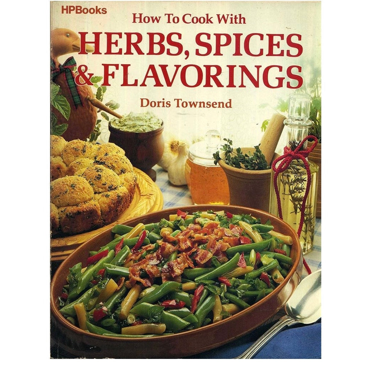 How to Cook with Herbs,Spices & Flavorings