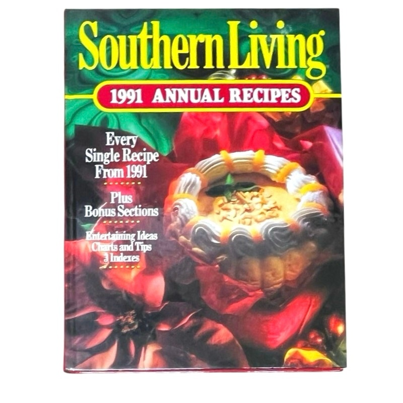 Southern Living 1991 Annual Recipes (Southern Living Annual Recipes) (Hardcover)