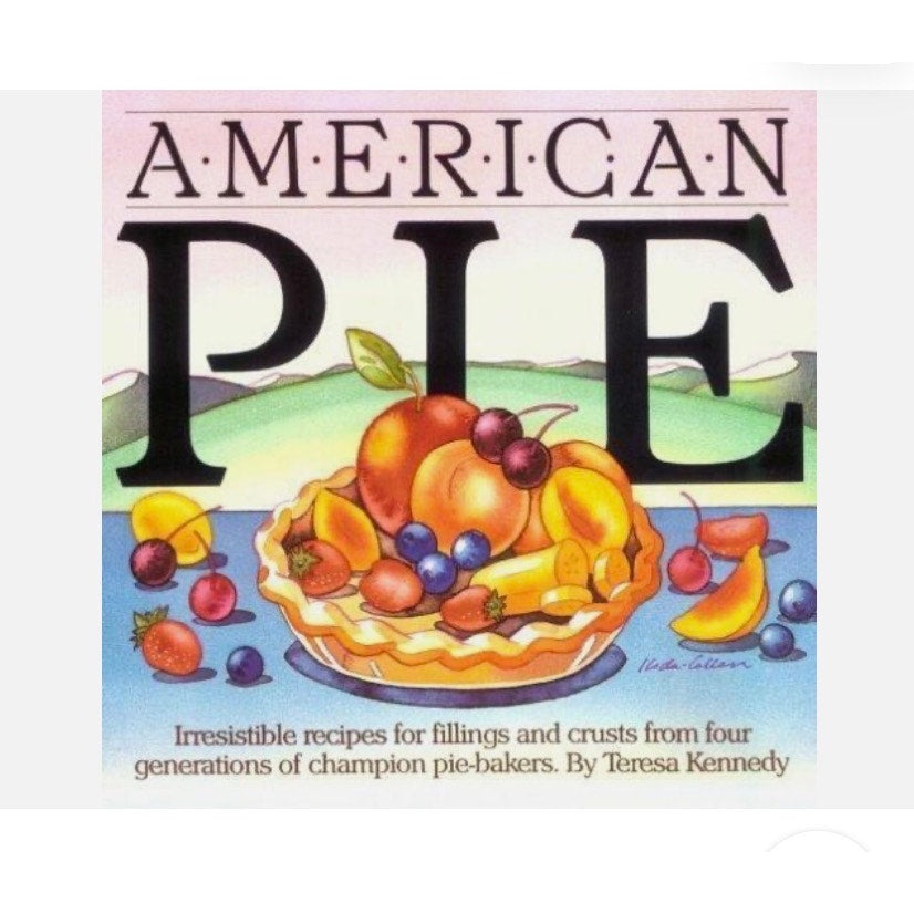 American Pie by Teresa Kennedy (1984, Trade Paperback)