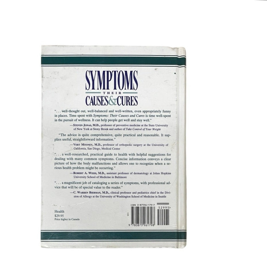 Symptoms: Their Causes & Cures: How to Understand and Treat 265 Health Problems