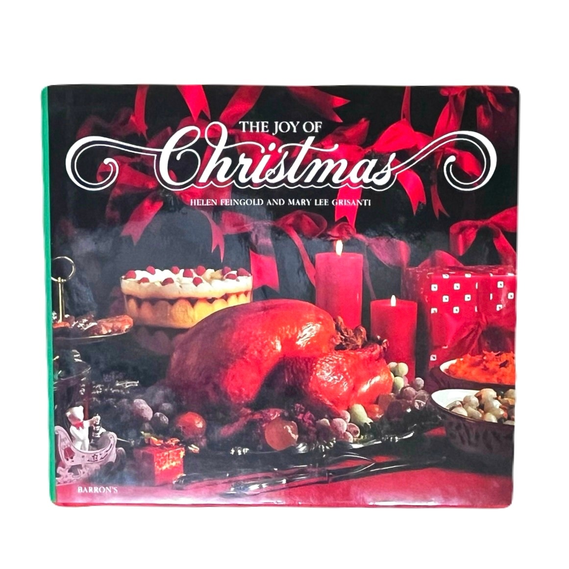 The Joy Of Christmas Helen Feingold And Mary Lee Grisanti book