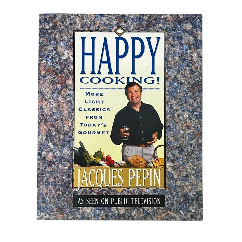 Happy Cooking: More Light Classics from Today's Gourmet