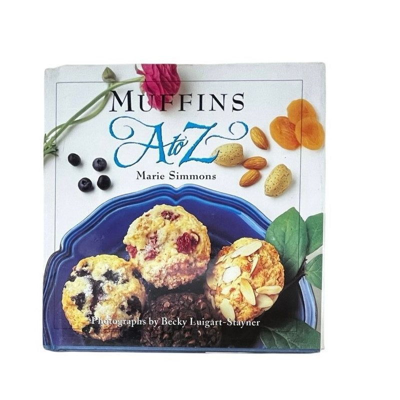 Muffins A to Z (The A to Z Cookbook Series) by Marie Simmons (October 1, 1995) Hardcover