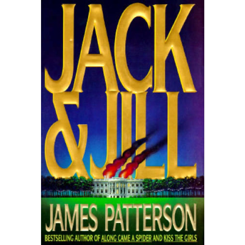 Jack & Jill James Patterson
