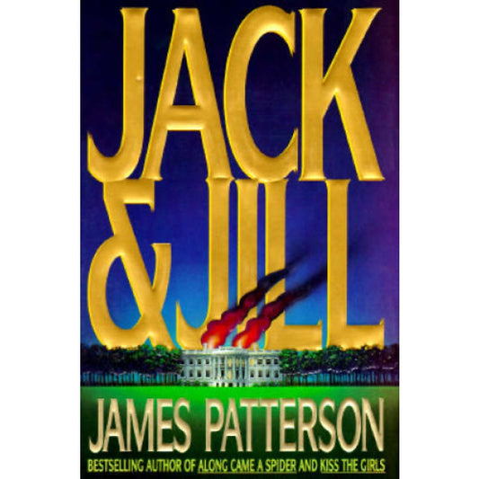 Jack & Jill James Patterson