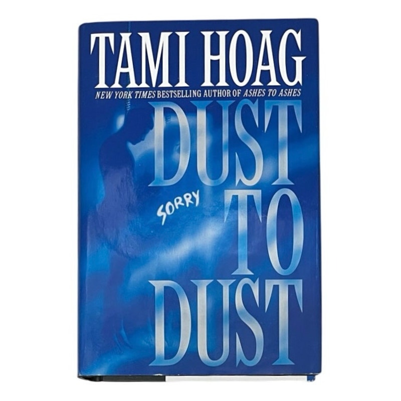 Dust to Dust Hardcover Book Tami Hoag