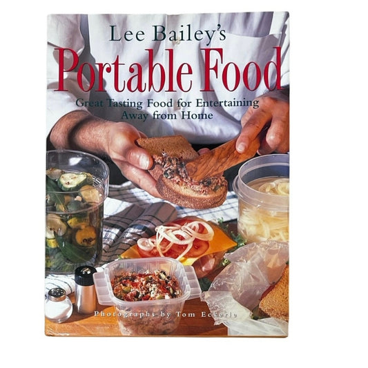 Lee Bailey's Portable Food