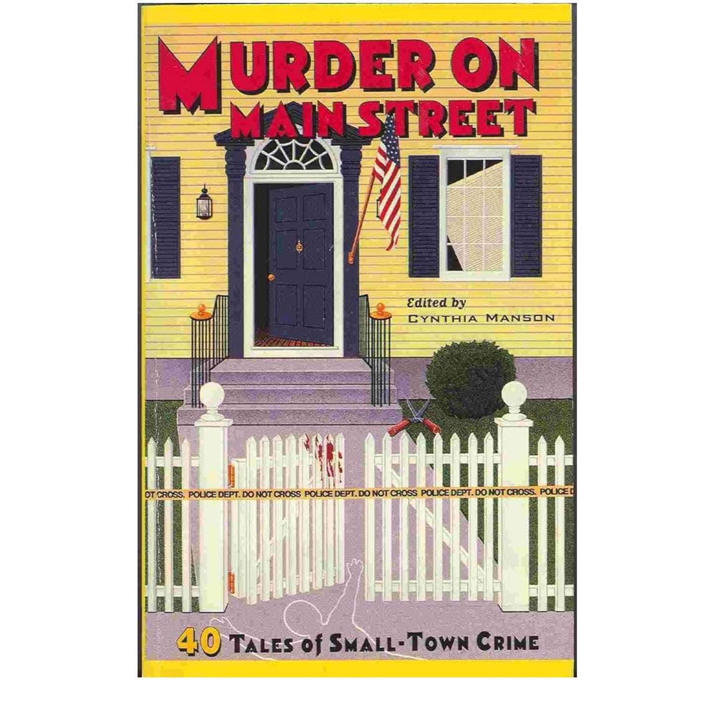 Murder On Main Street : 40 Tales of Small-Town Crime Paper book