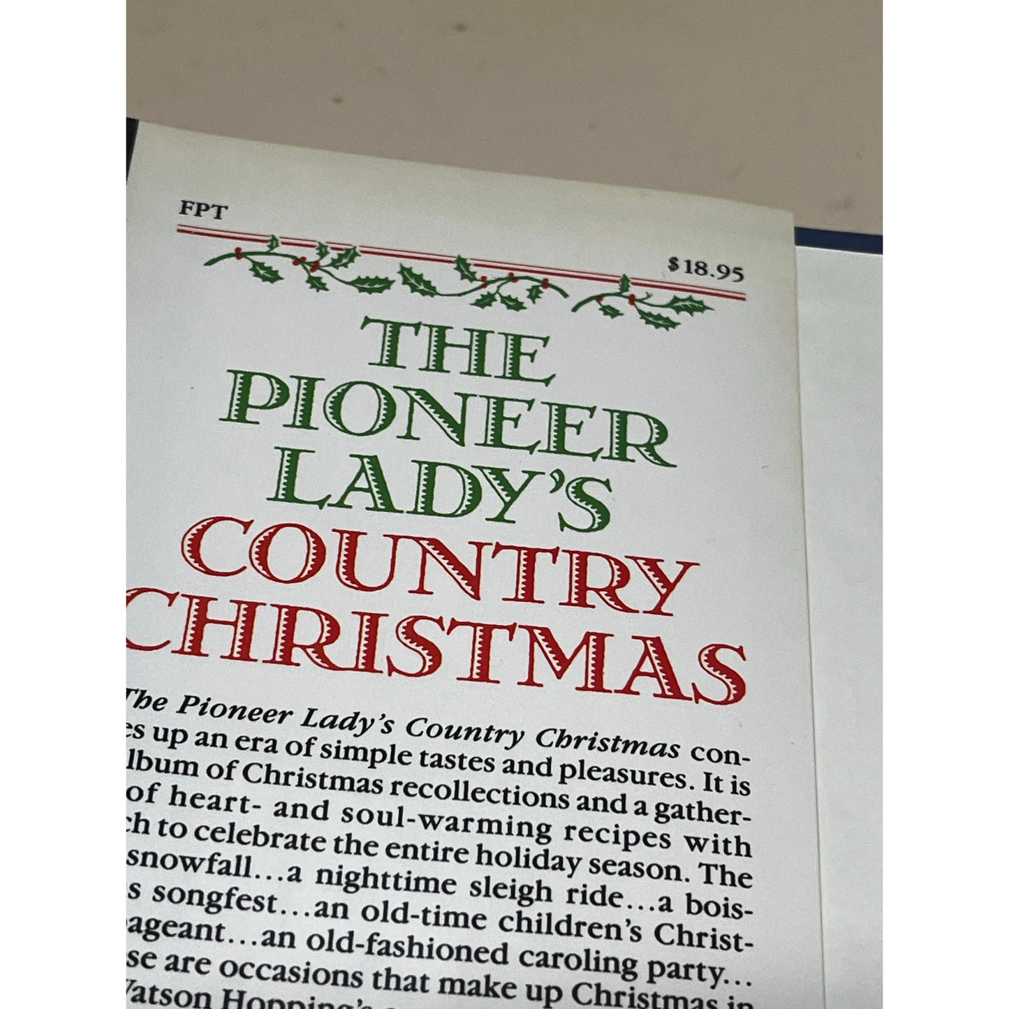 The Pioneer Lady's Country Christmas: A Gift of Old-Fashioned Recipes