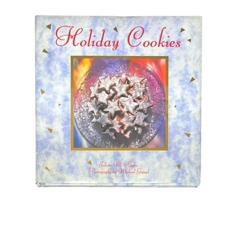 Holiday Cookies
By Juliette M. Rogers