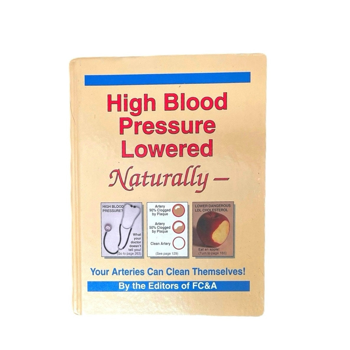 High Blood Pressure Lowered Naturally HardCover Book